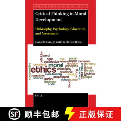 预订 Critical Thinking in Moral Development: Philosophy, Psychology, Education, and Assessment [9789004714038]