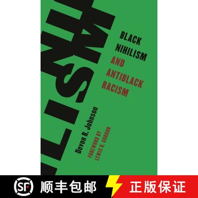 【3-4周达】Black Nihilism and Antiblack Racism [9781538153512]