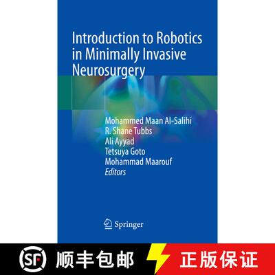 【3-4周达】Introduction to Robotics in Minimally Invasive Neurosurgery [9783030908645]