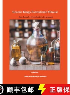 预订 Generic Drugs Formulation Manual: Basic Principles of New Products Development [9798215567128]