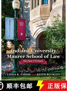 【3-4周达】Indiana University Maurer School of Law: The First 175 Years [9780253046161]