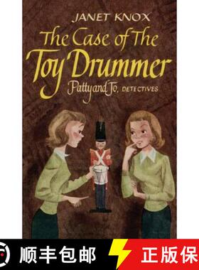 【3-4周达】Patty and Jo: Detectives: The Case of the Toy Drummer [9781479436842]