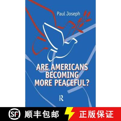 【3-4周达】Are Americans Becoming More Peaceful? [9781594513008]