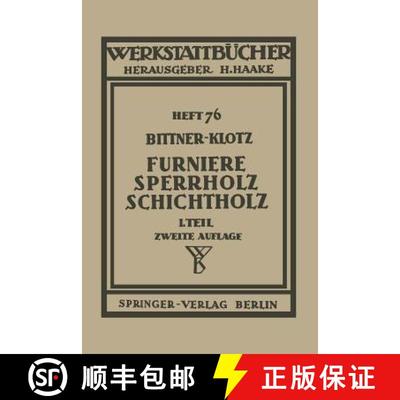 【3-4周达】Furniere -- Sperrholz Schichtholz: Erster Teil: Technologische Eigenschaften; Prüf- Und A... [9783540015932]