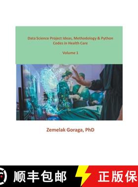 【3-4周达】Data Science Project Ideas, Methodology & Python Codes in Health Care [9798223345251]