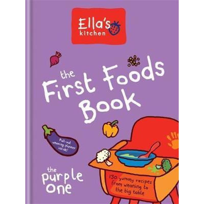 现货 Ella's Kitchen: The First Foods Book : The Purple One [9780600629252]