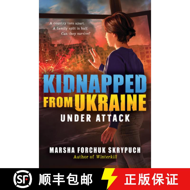 【2-3周达】Under Attack (Kidnapped from Ukraine #1) [9781546104537]