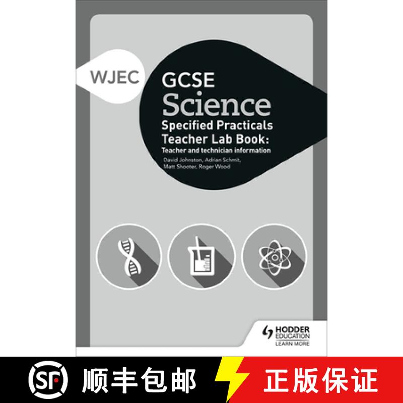 【3-4周达】WJEC GCSE Science Teacher Lab Book: Teacher and technician information [9781510451599]