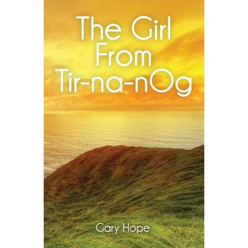 【4周达】The Girl from Tir-na-nOg[9781621379393]