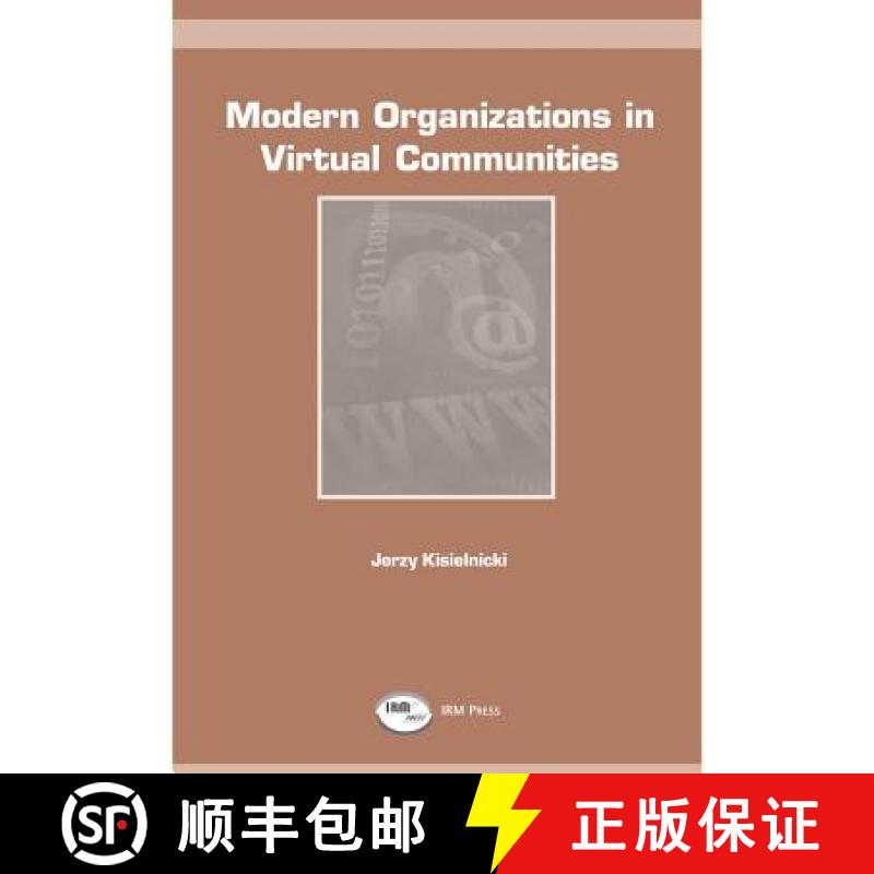 【3-4周达】Modern Organizations in Virtual Communities [9781931777162]
