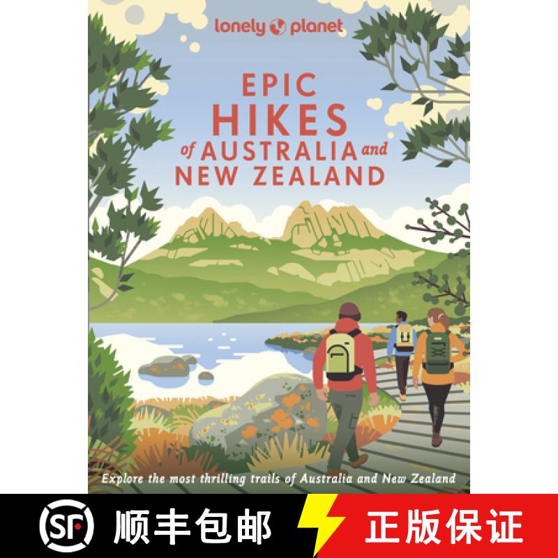 【3-4周达】Lonely Planet Epic Hikes of Australia & New Zealand 1 [9781838695088]