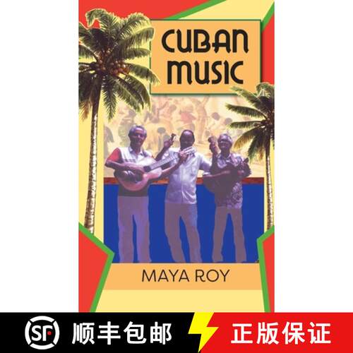 【3-4周达】精装 Cuban Music: From Son and Rumba to the Buena Vista Social Club and Timba Cubana [9781558762817]