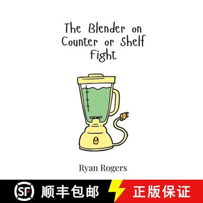 【3-4周达】The Blender on Counter or Shelf Fight [9789908016825]