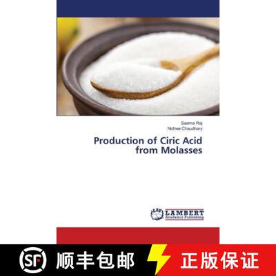 预订 Production of Ciric Acid from Molasses [9786207453047]