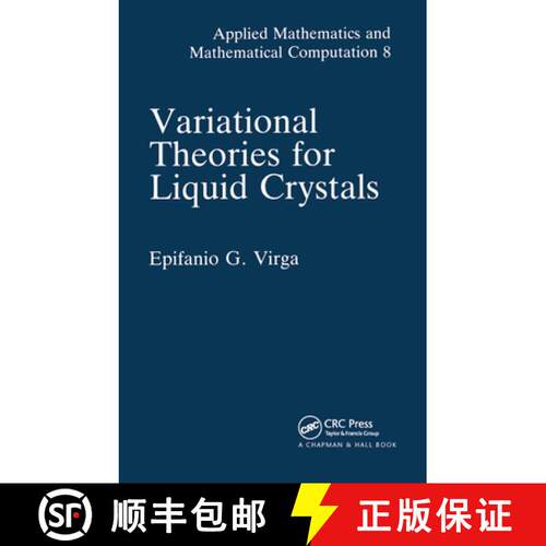 【3-4周达】Variational Theories for Liquid Crystals [9780367449063]