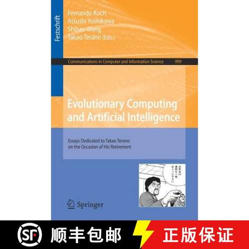 【3-4周达】Evolutionary Computing and Artificial Intelligence : Essays Dedicated to Takao Terano on t... [9789811369353]