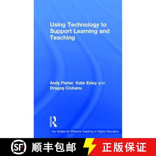 【3-4周达】精装 Using Technology to Support Learning and Teaching [9780415630498]