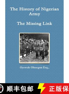 【3-4周达】The History of Nigerian Army - The Missing Link [9781471604294]