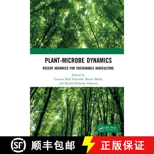 【3-4周达】精装 Plant-Microbe Dynamics: Recent Advances for Sustainable Agriculture: Recent Advances ... [9780367618384]
