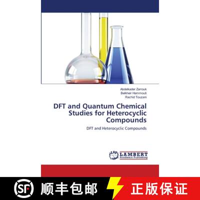 预订 DFT and Quantum Chemical Studies for Heterocyclic Compounds [9783659216015]