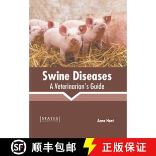 【3-4周达】精装 Swine Diseases: A Veterinarian's Guide: A Veterinarian's Guide [9781639895045]