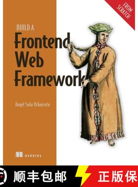【3-4周达】Build a Frontend Web Framework (from Scratch) [9781633438064]
