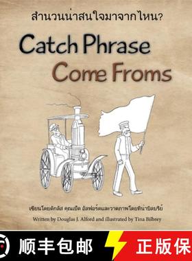 【3-4周达】Catch Phrase Come Froms [9780557905089]