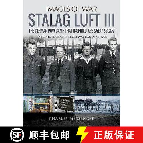 【3-4周达】Stalag Luft III: Rare Photographs from Wartime Archives [9781784384463]