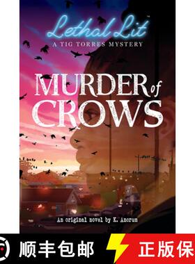 【3-4周达】Murder of Crows (Lethal Lit, Novel #1) [9781338742923]
