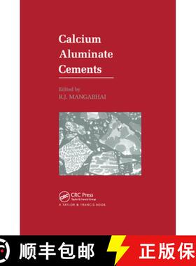 【3-4周达】Calcium Aluminate Cements : Proceedings of a Symposium dedicated to H G Midgley, London, J... [9780367864040]