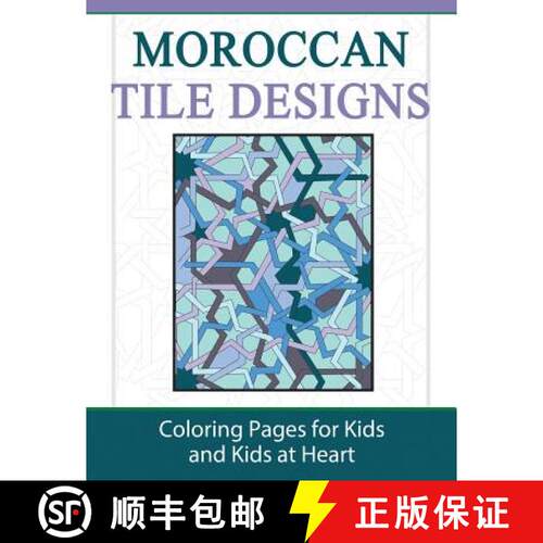 【3-4周达】Moroccan Tile Designs: Coloring Pages for Kids and Kids at Heart [9781948344050]