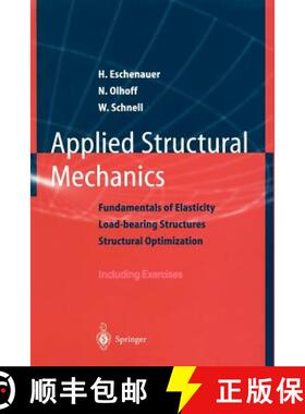 【3-4周达】Applied Structural Mechanics : Fundamentals of Elasticity, Load-Bearing Structures, Struct... [9783540612322]