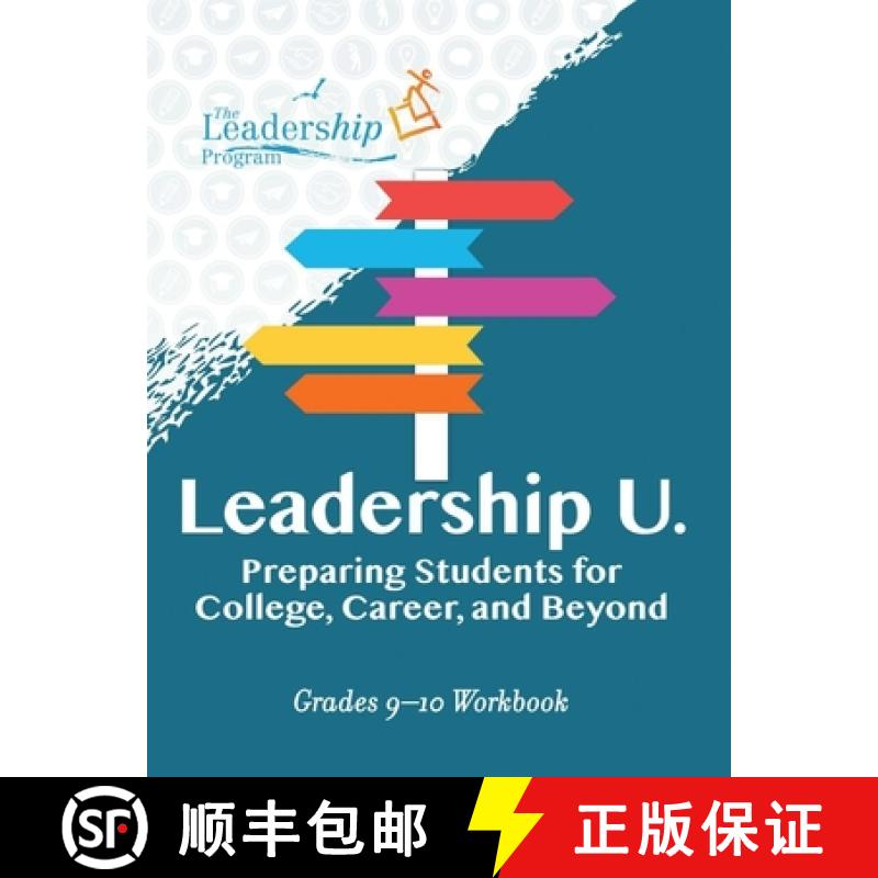 【3-4周达】Leadership U: Preparing Students for College, Career, and Beyond : Grades 9-10 Workbook [9781959411628]