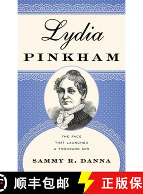预订 Lydia Pinkham : The Face That Launched a Thousand Ads [9780810889088]