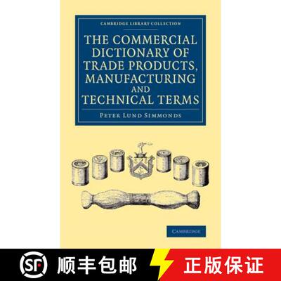 【3-4周达】Commercial Dictionary of Trade Products, Manufacturing and Technical Terms: With a Definit... [9781108069274]