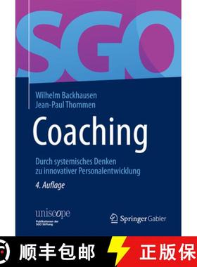 【3-4周达】Coaching: Durch Systemisches Denken Zu Innovativer Personalentwicklung [9783834934154]