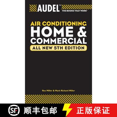 【3-4周达】Audel Air Conditioning: Home And Commercial: All New 5Th Edition [Wiley生活类] [9780764571107]