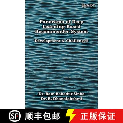 【3-4周达】Panorama of Deep Learning Based Recommender System: Development & Challenges [9781922617545]