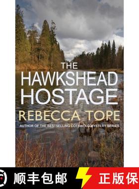 【3-4周达】Hawkshead Hostage: The must-read English cosy crime series [9780749020767]