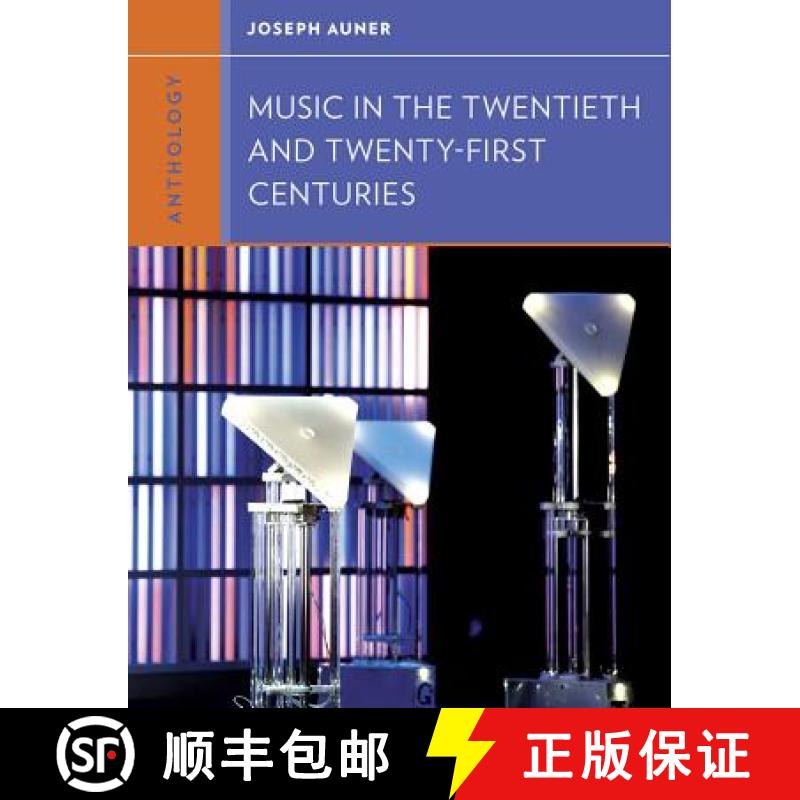 【3-4周达】Anthology for Music in the Twentieth and Twenty-First Centuries [9780393920215]