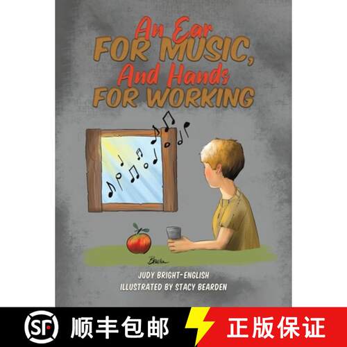 【3-4周达】An Ear for Music, And Hands for Working [9781649795922]