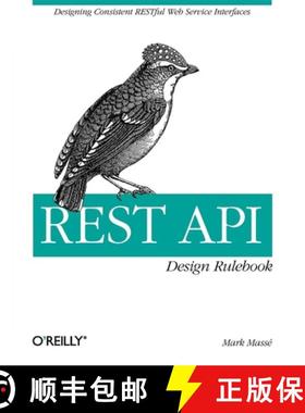 【3-4周达】Rest API Design Rulebook: Designing Consistent Restful Web Service Interfaces [9781449310509]