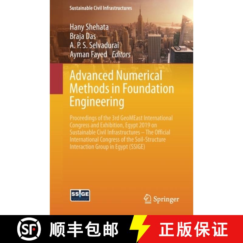 【3-4周达】Advanced Numerical Methods in Foundation Engineering: Proceedings of the 3rd GeoMEast Inte... [9783030341923]