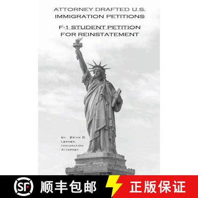 【3-4周达】Attorney Drafted U.S. Petitions: F-1 Student Petition for Reinstatement [9781948774093]