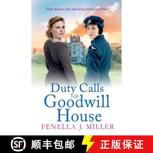 【3-4周达】Duty Calls at Goodwill House: The BRAND NEW gripping historical saga from Fenella J Miller... [9781801628457]