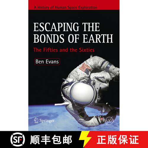 【3-4周达】Escaping the Bonds of Earth : The Fifties and the Sixties [9780387790930]