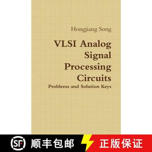预订 VLSI Analog Signal Processing Circuits [9781304749499]