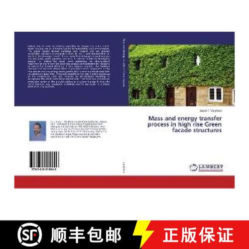 预订 Mass and energy transfer process in high rise Green facade structures [9783659519949]