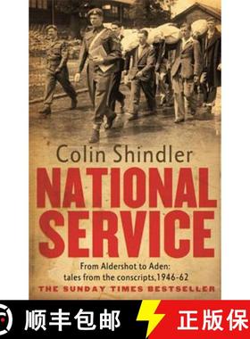 【3-4周达】National Service: From Aldershot to Aden: Tales from the Conscripts, 1946-62 [9780751546200]