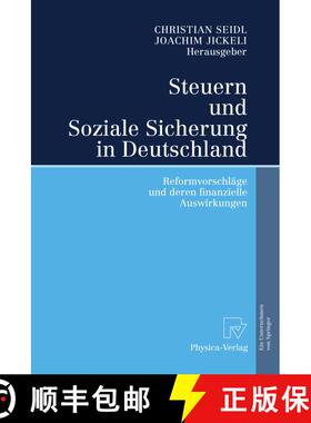 【3-4周达】Steuern und Soziale Sicherung in Deutschland : Reformvorschläge und deren finanzielle Aus... [9783790816891]